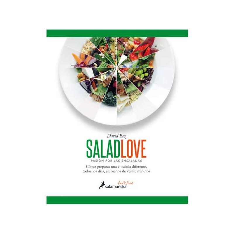 Salad Love pasión por las ensaladas de David Bez