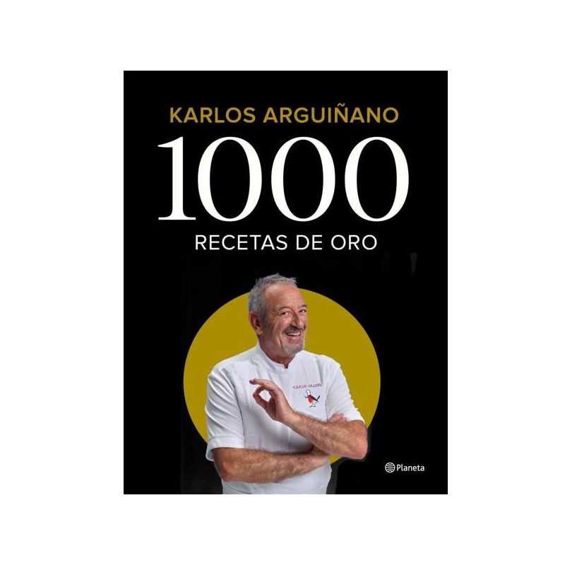 1000 recetas de oro de Karlos Arguiñano