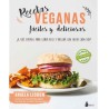 Recetas veganas fáciles y deliciosas de Agela Liddon