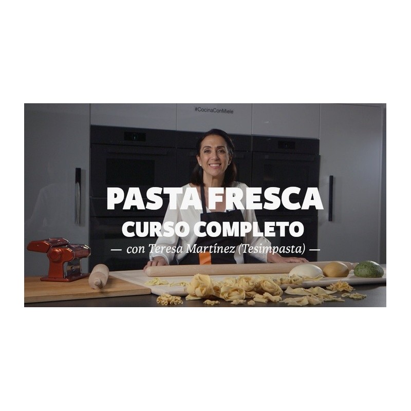 Complete online Fresh Pasta course with Teresa Martínez