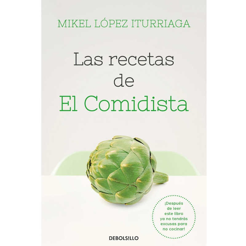 Las recetas de El Comidista Mikel López Iturriaga