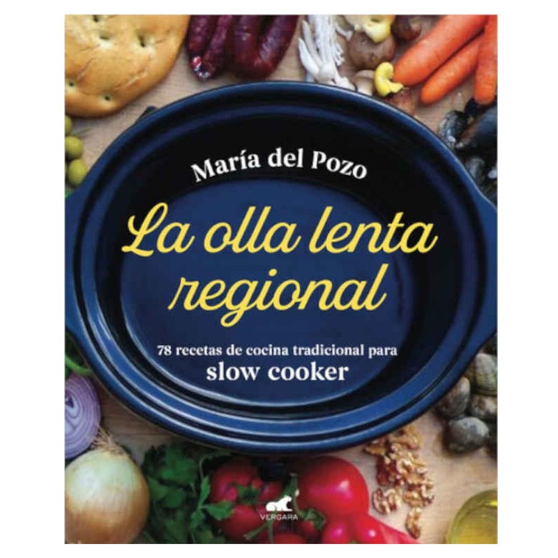 La olla lenta regional de María del Pozo