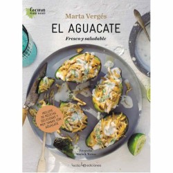 El aguacate: Fresco y saludable