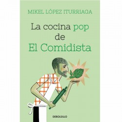 La cocina pop de El Comidista Mikel López...