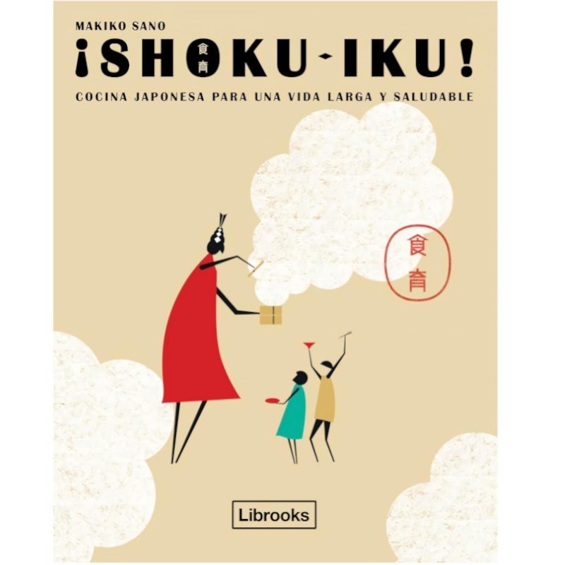¡Shoku-Iku! comida Japonesa de Makiko Sano