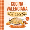 Cocina Valenciana. 101 recetas