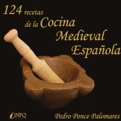 124 recetas de la cocina medieval Española