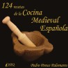 124 recetas de la cocina medieval Española