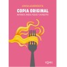 Copia Original, recetas de pasta y pizzas de Ainhoa Aguirregoitia.
