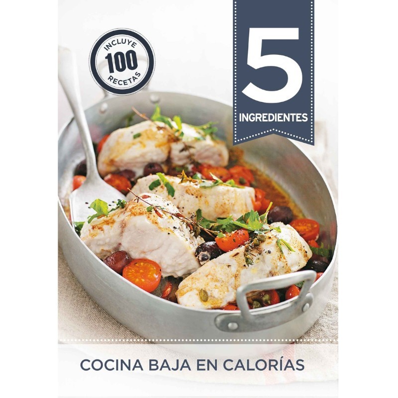 5 ingredientes: cocina baja en calorías de Octopus Publishing