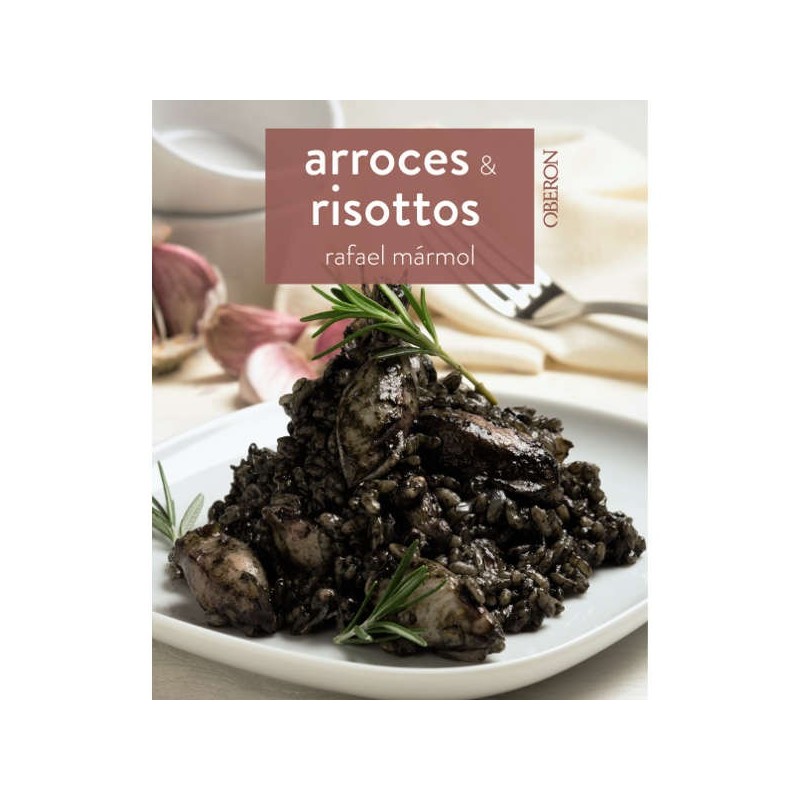 Arroces y risottos de Rafael Mármol