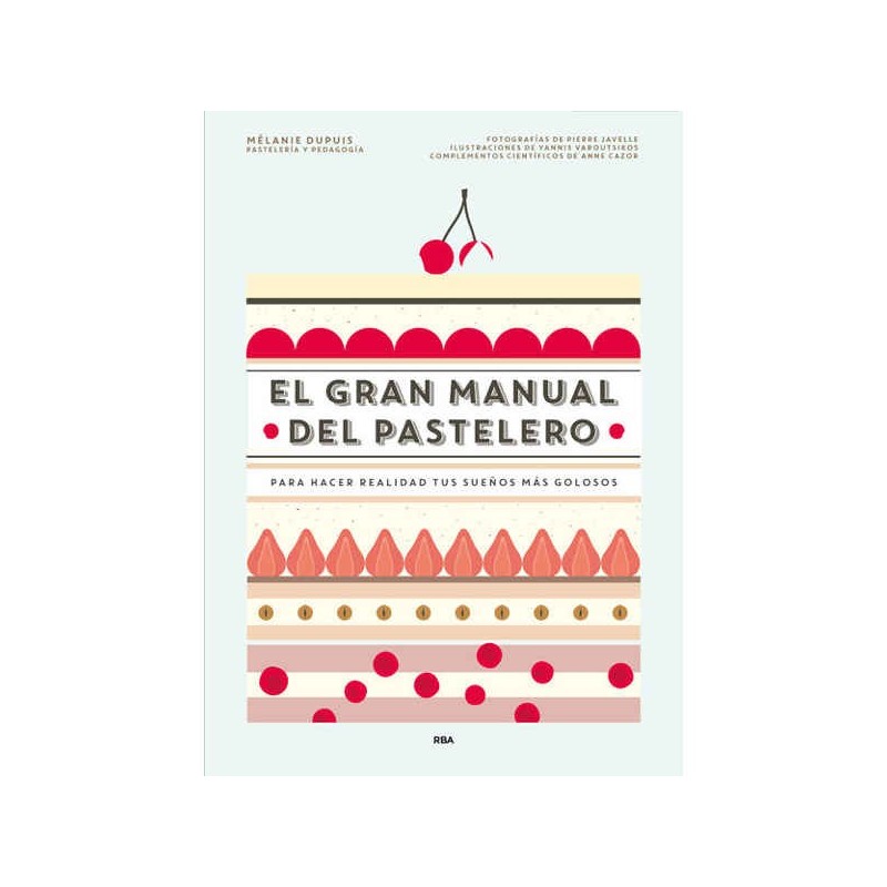 El gran manual del pastelero