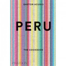 Perú: gastronomía de Gaston Acurio