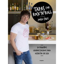 Tapas con Rock n Roll de Jordi Cruz