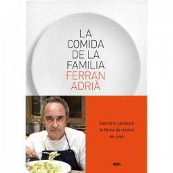 La comida de la Familia de Ferran Adriá