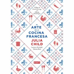 El arte de la cocina francesa vol. 1 de Julia Child