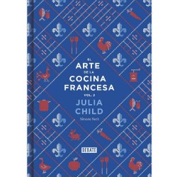 El arte de la cocina francesa vol. 2 de Julia Child