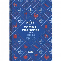 El arte de la cocina Francesa vol. 2 Julia Child