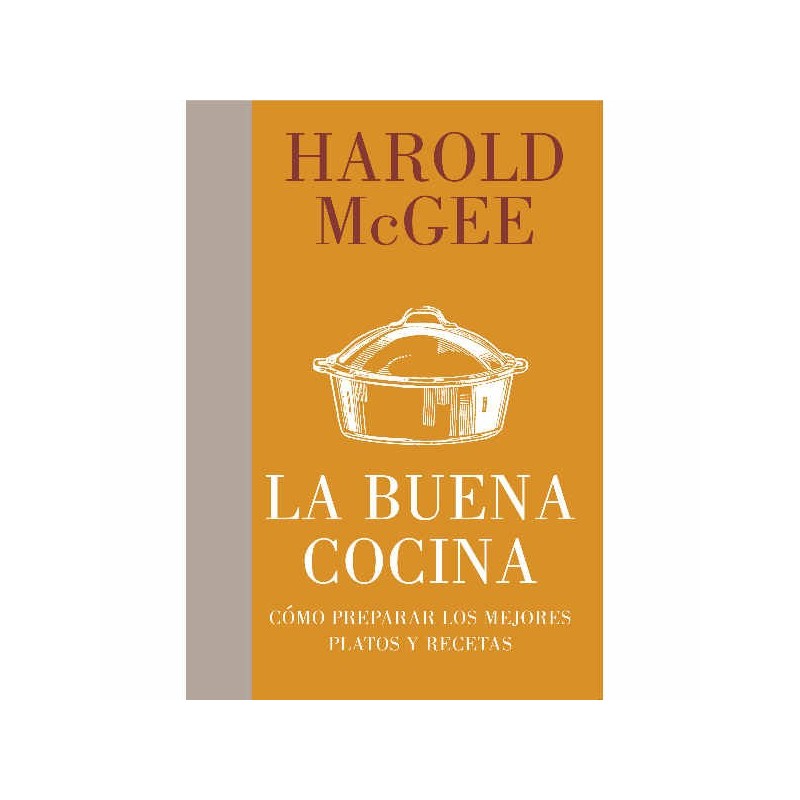 La buena cocina, Harold Mcgee