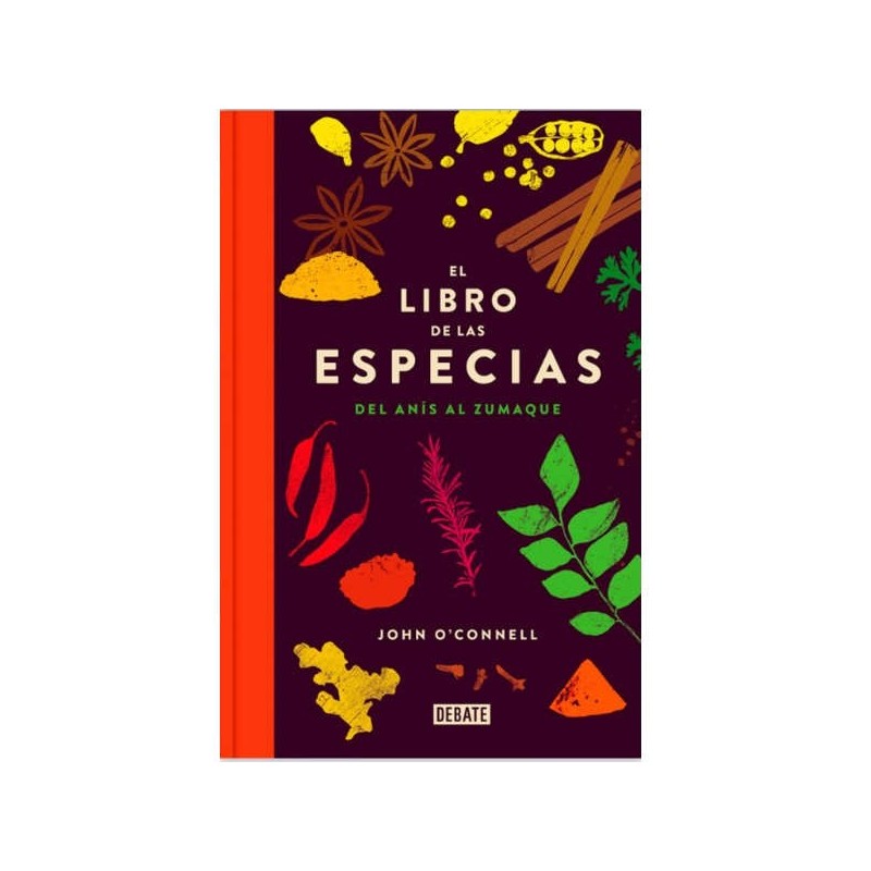 El libro de las especias. Del anís al zumaque