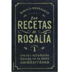 Las recetas de Rosalía Montalbán volumen 1