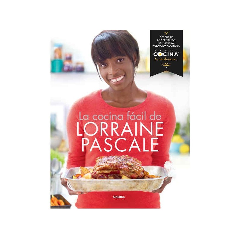 La cocina fácil de Lorraine Pascale