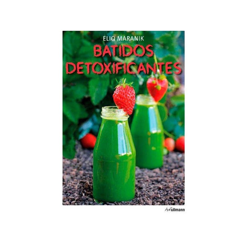 Batidos detoxificantes de Eliq Maranik