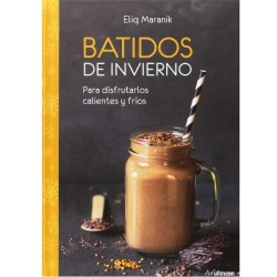 Batidos de invierno. Para disfrutarlos calientes y fríos