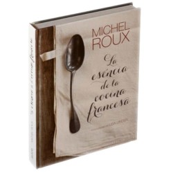 La esencia de la cocina Francesa de Michel Roux