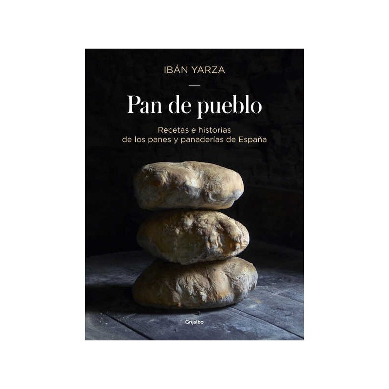 Pan de pueblo, de Ibán Yarza