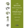 1460 recetas de verduras: Para llenar tu mesa de verde