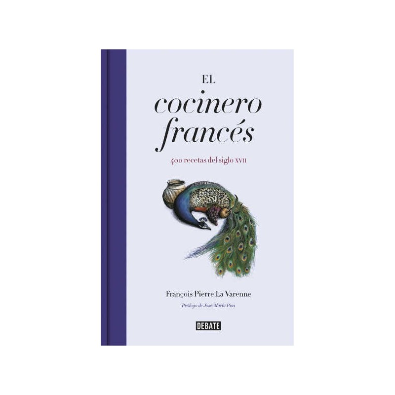 El cocinero francés, de François Pierre de la Varenne