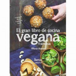 El gran libro de cocina vegana francesa