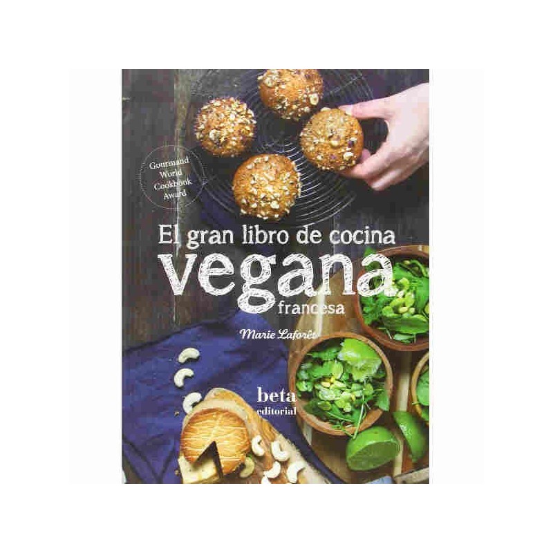 El gran libro de cocina vegana francesa