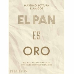 El pan es oro de Massimo Bottura