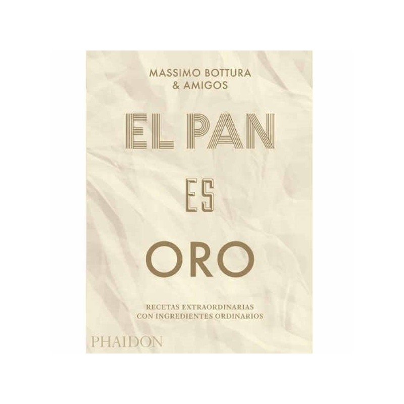 El pan es oro de Massimo Bottura