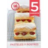 5 Ingredientes. Pasteles y postres