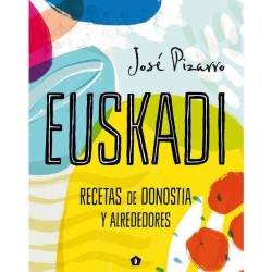 Euskadi, recetas de san sebastián y alrededores
