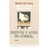 Hecho en casa, huevos y aves de corral